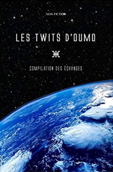 Fichier:2018-Les Twits d'Oumo- Compilation des échanges.PNG